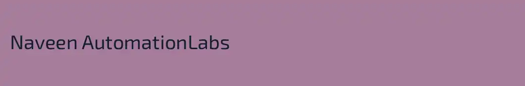Naveen AutomationLabs
